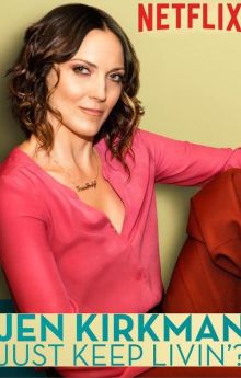 Jen Kirkman: Just Keep Livin'?